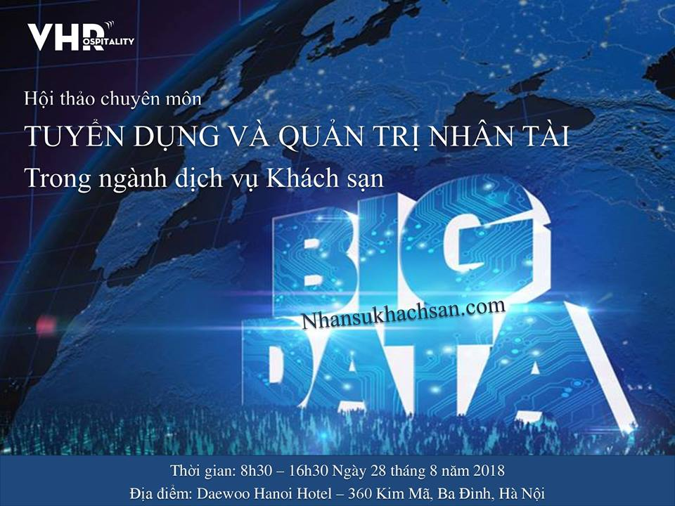 Hội thảo chuyên môn “Tuyển dụng và quản trị nhân tài trong ngành dịch vụ khách sạn 2018”